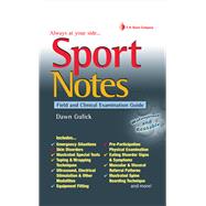 Sport Notes: Field & Clinical Examination Guide by Gulick, Dawn T., 9780803618756
