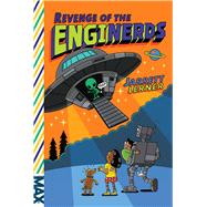 Revenge of the Enginerds by Lerner, Jarrett, 9781481468756