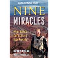 Nine Miracles by Brody Young, 9781635768756