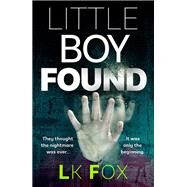 Little Boy Found by LK Fox, 9781786488756