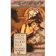Snow White, Blood Red by Datlow, Ellen, 9780380718757