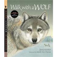 Walk with a Wolf with Audio Read, Listen, & Wonder by Howker, Janni; Fox-Davies, Sarah, 9780763638757
