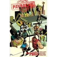 The Paybacks Volume 1: Payback's A Bitch by Cates, Donny; Rahal, Eliot; Shaw, Geoff, 9781616558758