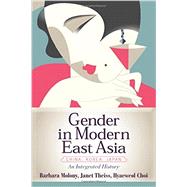 Gender in Modern East Asia by Molony,Barbara, 9780813348759