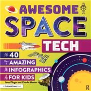 Awesome Space Tech by Dlugos, Jenn; Hatton, Charlie, 9781618218759