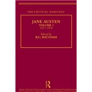 Jane Austen: The Critical Heritage Volume 1 1811-1870 by Southam; B C, 9780415568760