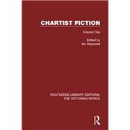 Chartist Fiction: Volume One by Haywood; Ian, 9781138648760