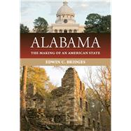 Alabama by Bridges, Edwin C., 9780817358761