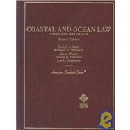 Coastal and Ocean Law : Cases and Materials by Kalo, Joseph J.; Hildreth, Richard G.; Reiser, Alison; Christie, Donna R.; Kalo, Joseph J., 9780314258762