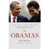 The Obamas by Kantor, Jodi, 9780316098762