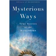 Mysterious Ways by Editors of Guideposts, 9780800728762