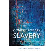 Contemporary Slavery by Bunting, Annie; Quirk, Joel, 9781501718762