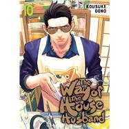 The Way of the Househusband, Vol. 10 by Oono, Kousuke, 9781974738762