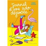 Journal d'une ado djante - tome 1 by Candy Harper, 9782226318763