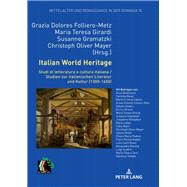 Italian World Heritage by Mayer, Christoph; Folliero-Metz, Grazia Dolores; Girardi, Mariateresa; Gramatzki, Susanne, 9783631678763