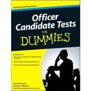 Officer Candidate Tests For Dummies by Burstein, Jane R.; Wheater, Carolyn C.; Dahoney, Richard, 9780470598764