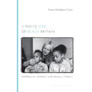 A White Side of Black Britain by Twine, France Winddance; Smyth, Michael, 9780822348764