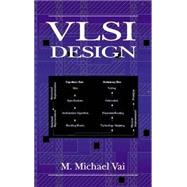 Vlsi Design by Vai; M. Michael, 9780849318764