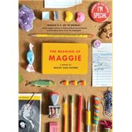 The Meaning of Maggie by Sovern, Megan Jean, 9781452128764