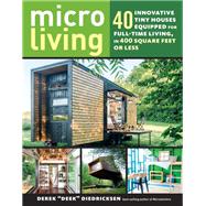 Micro Living by Diedricksen, Derek, 9781612128764