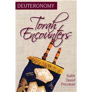 Torah Encounters by Rabbi Daniel Pressman, 9798216278764
