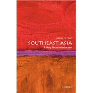 Southeast Asia: A Very Short Introduction by Rush, James R., 9780190248765