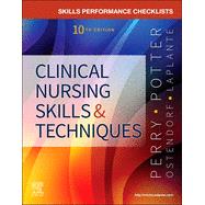 Skills Performance Checklists for Clinical Nursing Skills & Techniques - E-Book by Anne Griffin Perry; Patricia A. Potter; Wendy Ostendorf; Nancy Laplante, 9780323758765