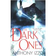 The Dark Ones by Izzo, Anthony, 9780786018765