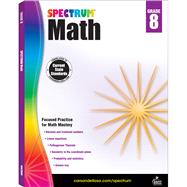 Spectrum Math, Grade 8 by Spectrum, 9781483808765