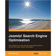 Joomla! Search Engine Optimization by Shreves, Ric, 9781849518765