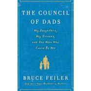 The Council of Dads by Feiler, Bruce, 9780061778766