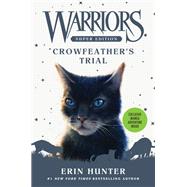 Crowfeather's Trial by Hunter, Erin, 9780062698766