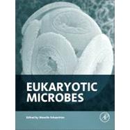 Eukaryotic Microbes by Schaechter, Moselio, 9780123838766