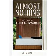 Almost Nothing by Nora Wendl, 9780252088766