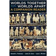 Worlds Together, Worlds Apart A Companion Reader by Pollard, Elizabeth; Rosenberg, Clifford, 9780393668766