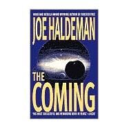 The Coming by Haldeman, Joe, 9780441008766
