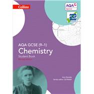 Collins GCSE Science  AQA GCSE (9-1) Chemistry Student Book by Daniels, Ann; Walsh, Ed, 9780008158767