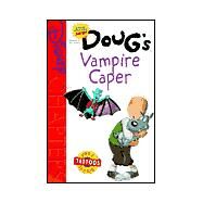 Doug's Vampire Caper by KRULIK NANCY, 9780613048767