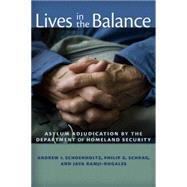 Lives in the Balance by Schoenholtz, Andrew I.; Schrag, Philip G.; Ramji-nogales, Jaya, 9780814708767
