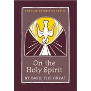 On the Holy Spirit by Hildebrand, Stephen, 9780881418767