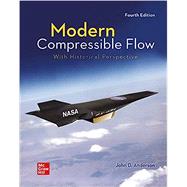 Loose Leaf for Modern Compressible Flow: With Historical Perspective by Anderson, John, 9781260588767