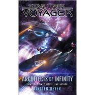 Architects of Infinity by Beyer, Kirsten, 9781501138768