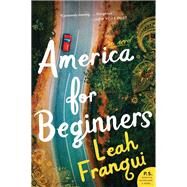 America for Beginners by Franqui, Leah, 9780062668769