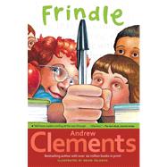 Frindle by Clements, Andrew; Selznick, Brian, 9780689818769