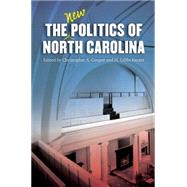 The New Politics of North Carolina by Cooper, Christopher A.; Knotts, H. Gibbs, 9780807858769