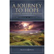 A Journey to Hope by Martin, Joseph M. (COP), 9781495058769