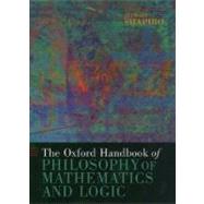 The Oxford Handbook of Philosophy of Mathematics and Logic by Shapiro, Stewart, 9780195148770