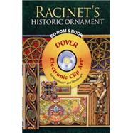 Racinet's Historic Ornament CD-ROM and Book by Racinet, Auguste, 9780486998770