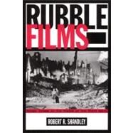 Rubble Films by Shandley, Robert R., 9781566398770