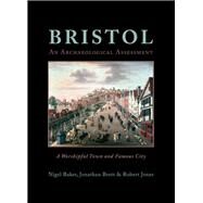 Bristol by Baker, Nigel; Brett, Jonathan; Jones, Robert, 9781785708770